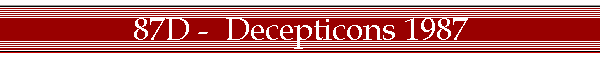 87D -  Decepticons 1987