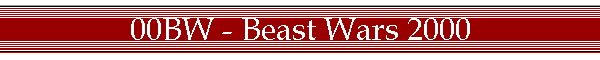 00BW - Beast Wars 2000
