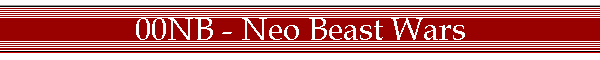 00NB - Neo Beast Wars